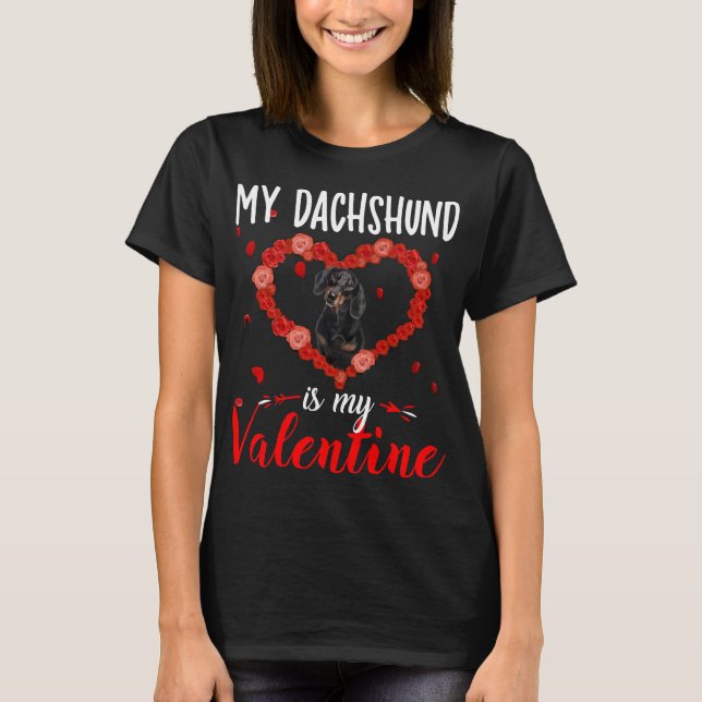 Camiseta Regalo de Perro Amante - Mi Dachshund Es Mi Valent (Anverso)