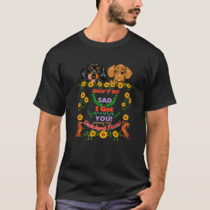 CAMISETA REGALO DE PERRO FUNNY WIENER DACHSHUND MASCOTA NO