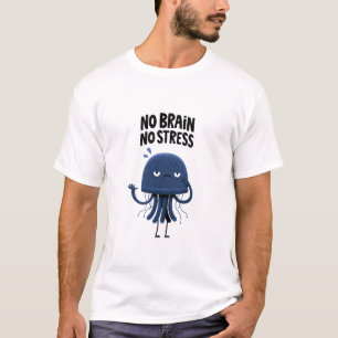 Camiseta Regalo de personaje divertido de medusa sin cerebr