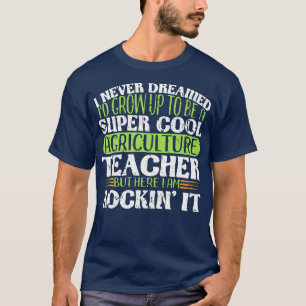 Camiseta Regalo de profesores de agricultura de Super Guay