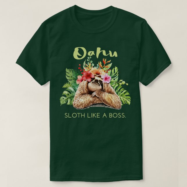 Camiseta Regalo de recuerdo de Oahu Sloth Like a Boss Vacat (Diseño del anverso)