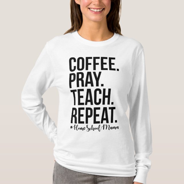 Camiseta Regalo De Repetición De Teach De Café De Mamá Del  (Anverso)