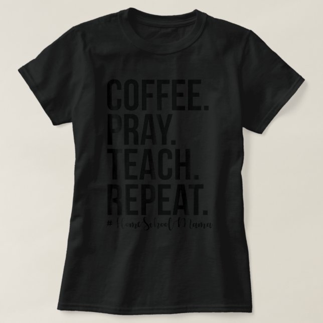 Camiseta Regalo De Repetición De Teach De Café De Mamá Del  (Diseño del anverso)