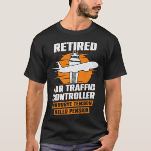 Camiseta Regalo de retirada del controlador de tráfico aére