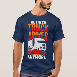 Camiseta Regalo de retiro del camionero retirado