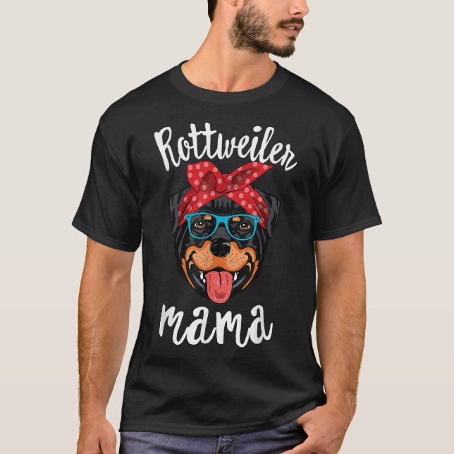 Camiseta Regalo de Rottweiler Mama Puppy Mom Dog Mama Lover (Anverso)
