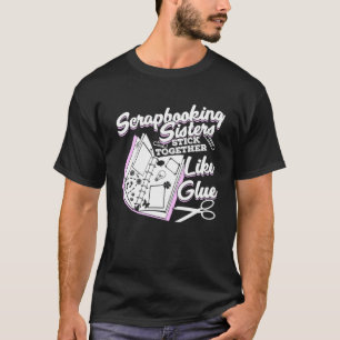 Camiseta Regalo de Scrapbooking Scrapbook Scrapbooker