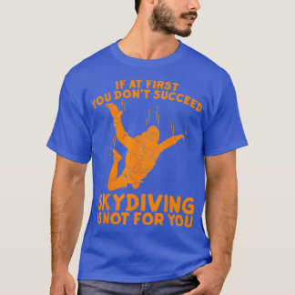 Camiseta Regalo de Skydiving Hombres Mujeres Graciosas Para