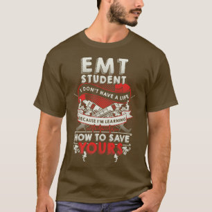 Camiseta Regalo de Técnico Médico de Emergencia Estudiantil