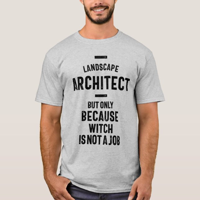 Camiseta Regalo de título de trabajo de Landscape Architect (Anverso)