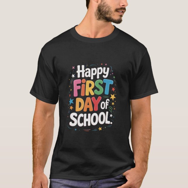 Camiseta Regalo de vida de maestro feliz primer día de escu (Anverso)