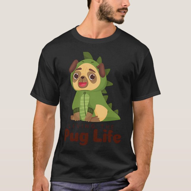 Camiseta Regalo de vivir la vida de pug (Anverso)