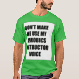 Camiseta regalo de voz de instructor de aeróbic para compañ