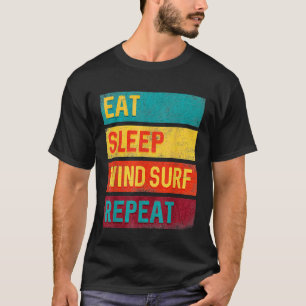 Camiseta Regalo de windsurf Comer Sleep Windsurf Repetir
