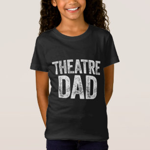 Camiseta Regalo del actor del Día del Padre del Teatro