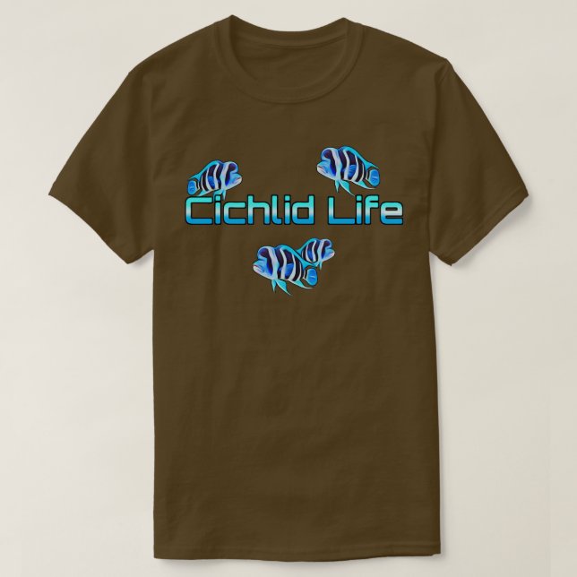 Camiseta Regalo del acuario de Cichlid Life Cichlids de Fro (Diseño del anverso)