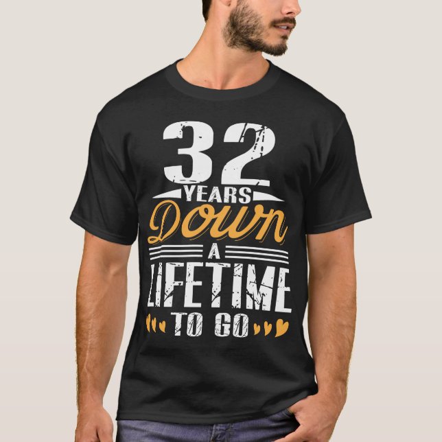 Camiseta Regalo del aniversario del Boda 32 años atrás (Anverso)