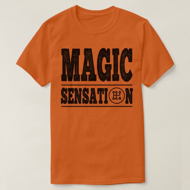 Camiseta Regalo del botón de selección Sensaciones mágicas  (Diseño del anverso)