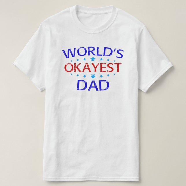 Camiseta regalo del día del padre de papá más okayer del mu (Diseño del anverso)