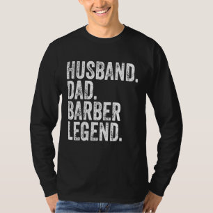 Camiseta Regalo del Día del Padre Funny de la Leyenda Barbe