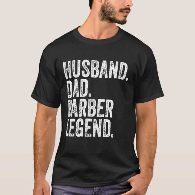 Camiseta Regalo del Día del Padre Funny de la Leyenda Barbe (Anverso)