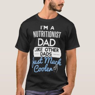 Camiseta Regalo del Día del Padre Nutricionista de Guay par