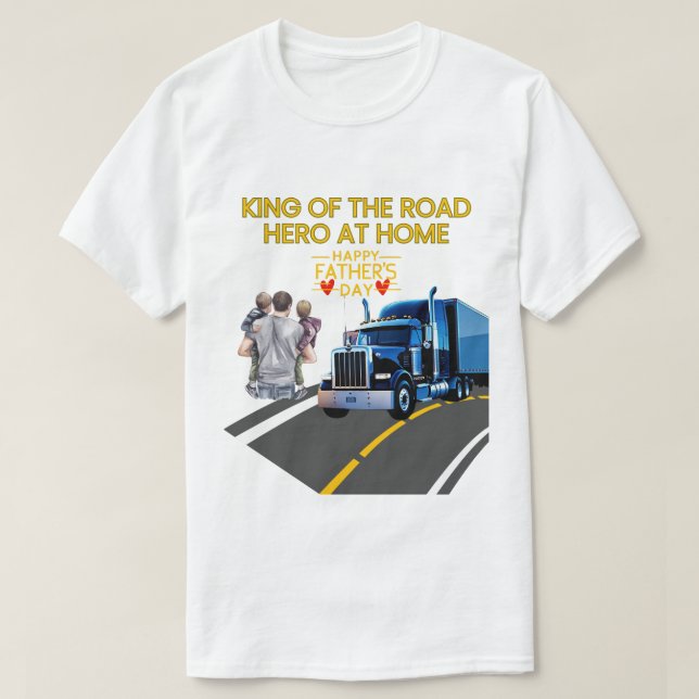 Camiseta Regalo del Día del Padre - Rey de la Carretera, hé (Diseño del anverso)