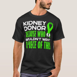 Camiseta Regalo del donante de riñón para los candidatos a