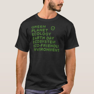 Camiseta Regalo del ecologista - ecología verde del planet