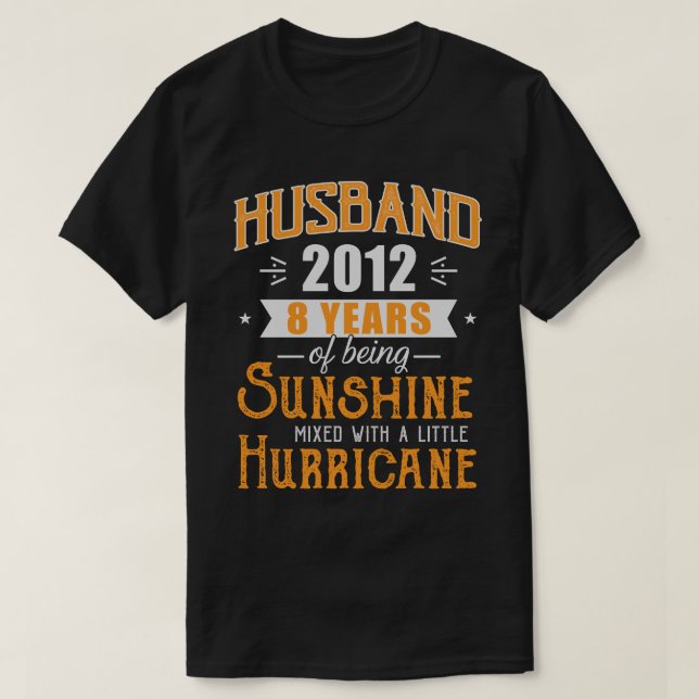 Camiseta Regalo del esposo 2012, 8 años de Boda (Diseño del anverso)