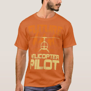 Camiseta Regalo del piloto de helicópteros para el futuro