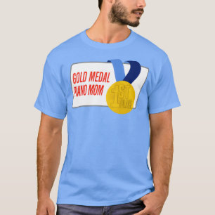 Camiseta Regalo del Premio Medalla de Oro de Piano Mom