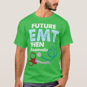 Camiseta Regalo del técnico médico de emergencia paramédico