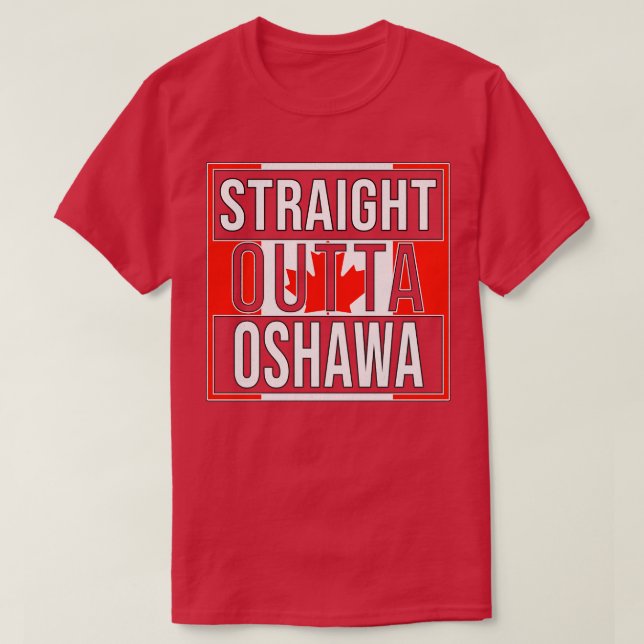 Camiseta Regalo directo fuera de Oshawa para canadiense de  (Diseño del anverso)
