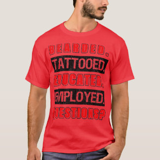 Camiseta Regalo divertidísimo 1 educado con barba