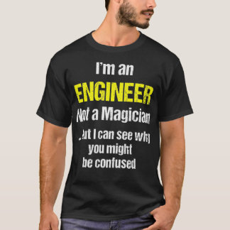 Camiseta Regalo divertidísimo de ingeniero, no un mago _8