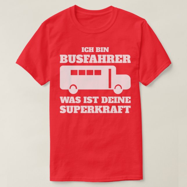 Camiseta Regalo divertidísimo del controlador de bus Super  (Diseño del anverso)