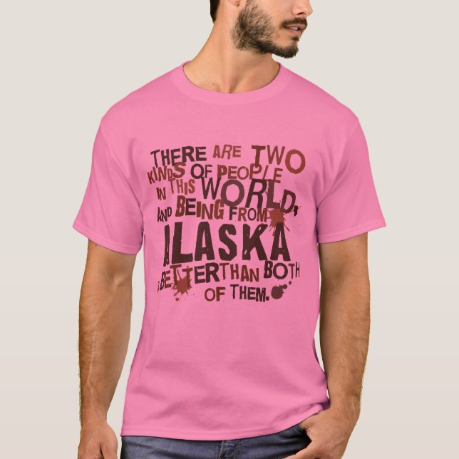 Camiseta Regalo (divertido) de Alaska (Anverso)