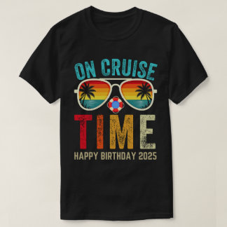 Camiseta Regalo divertido de crucero de cumpleaños 2025