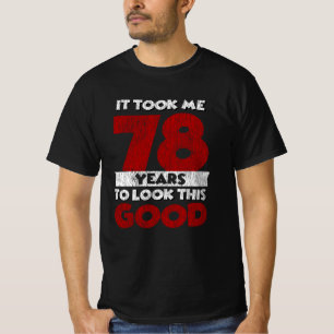 Camiseta Regalo Divertido de Cumpleaños 78 Años Antiguo