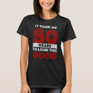 Camiseta Regalo Divertido de Cumpleaños 80 Años Vintage