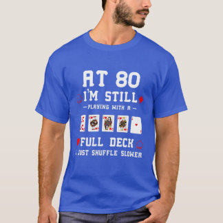 Camiseta Regalo divertido de cumpleaños 80 para tarjetas de