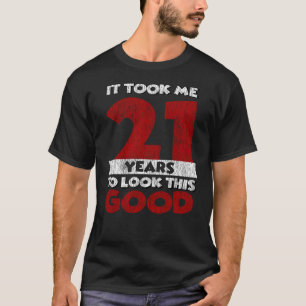Camiseta Regalo divertido de cumpleaños número 21 años de e