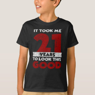 Camiseta Regalo divertido de cumpleaños número 21 años de e