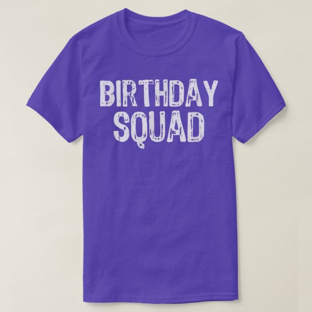 Camiseta Regalo divertido de cumpleaños Squad Bday  (Diseño del anverso)