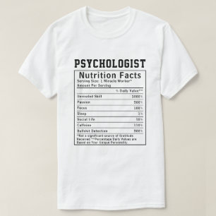Camiseta Regalo divertido de datos nutricionales para psicó