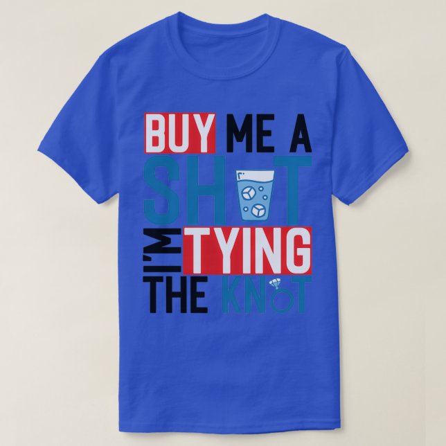 Camiseta Regalo divertido de despedida de soltera Cómprame  (Diseño del anverso)