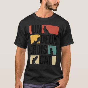 Camiseta Regalo divertido de gato Un Deux Trois Gato genial