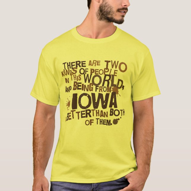 Camiseta Regalo (divertido) de Iowa (Anverso)