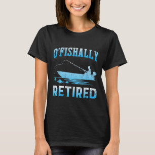 Camiseta Regalo divertido de jubilación oficial para pesca 